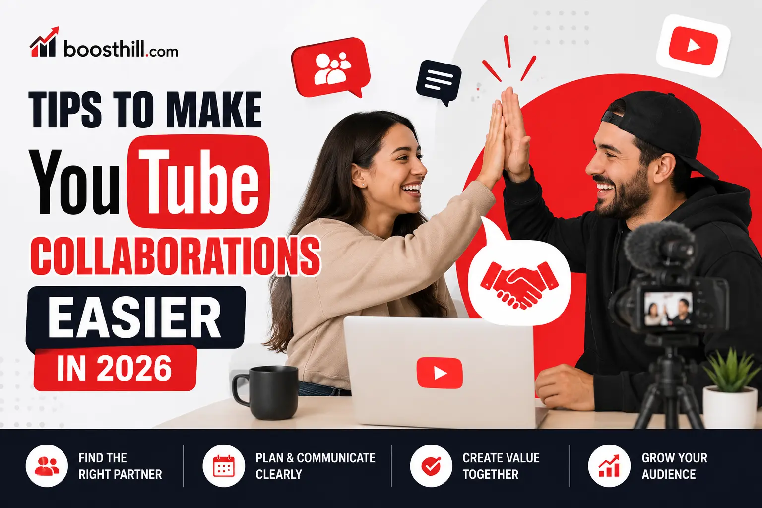 Tips to Make YouTube Collaborations Easier in 2026 Featured image for the BoostHill guide on making YouTube collaborations easier — two creators high-fiving at a desk with a laptop and a camera on a tripod.