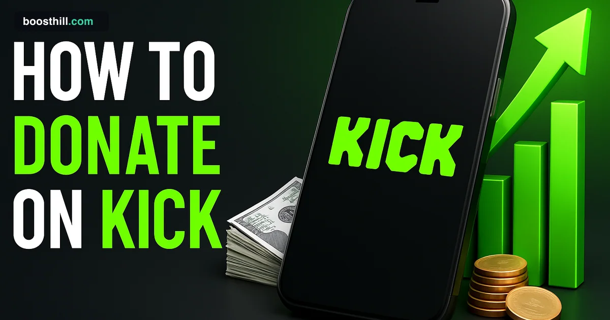 How to Donate on Kick Featured image for the BoostHill guide on how to donate on Kick.