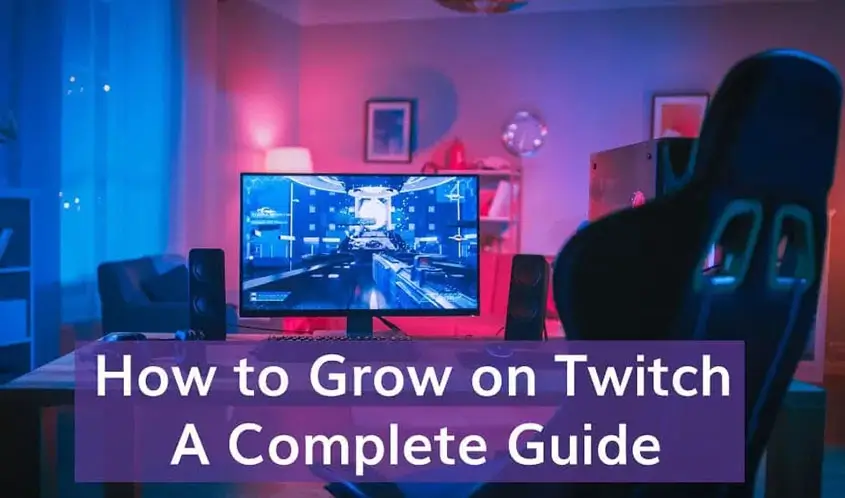 how to grow on twitch - BoostHill