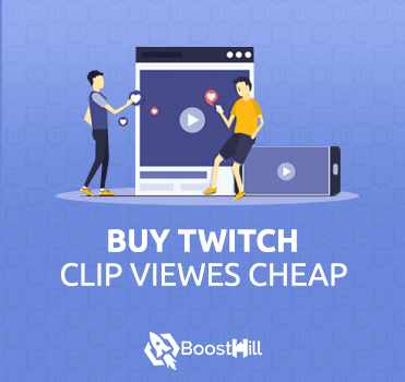 Buy Twitch Clip Views at cheap price
