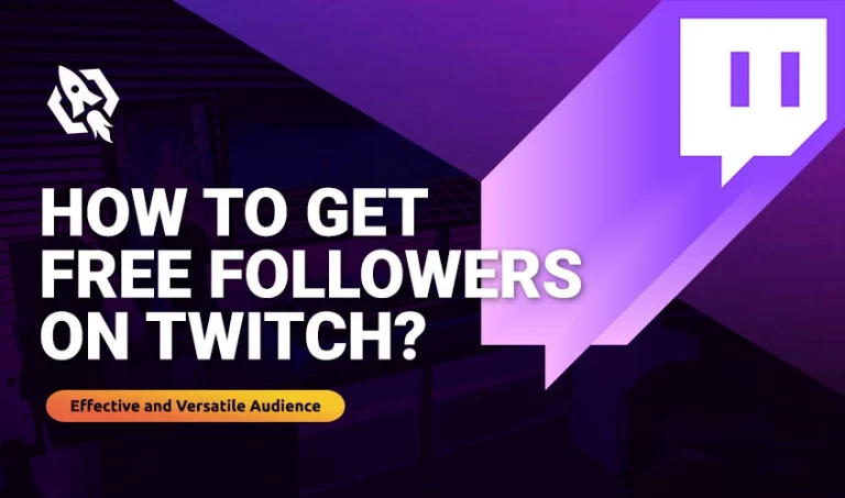 How to Get Free Followers on Twitch
