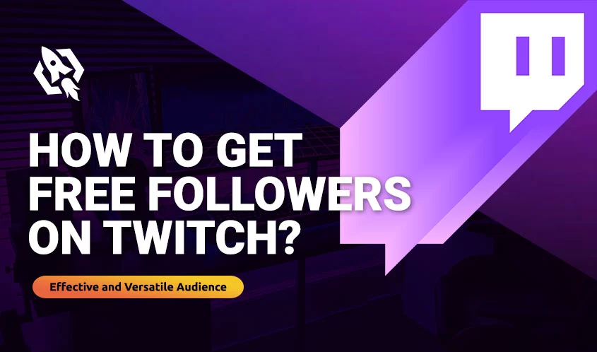 How to Get Free Followers on Twitch