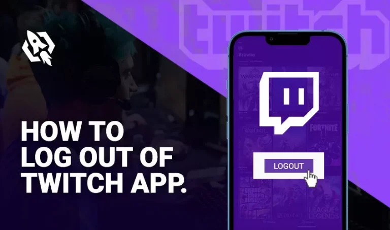 How to Log Out of Twitch App