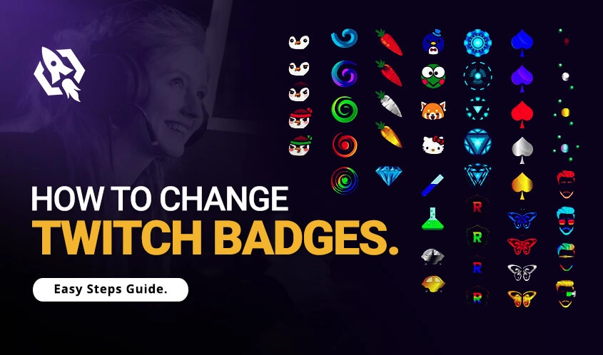 how change twitch badges