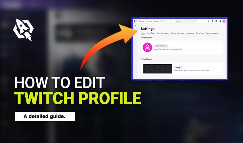 how to edit twitch profile