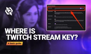 Where Is Twitch Stream Key