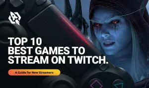 games to stream on twitch