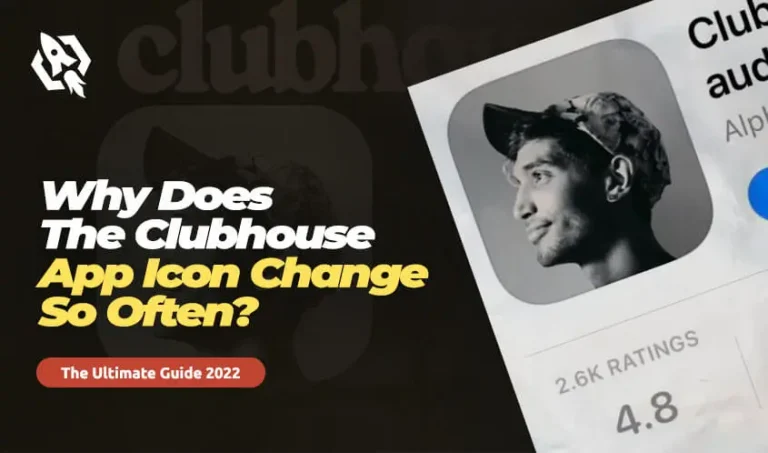 Why does the clubhouse app icon change so often