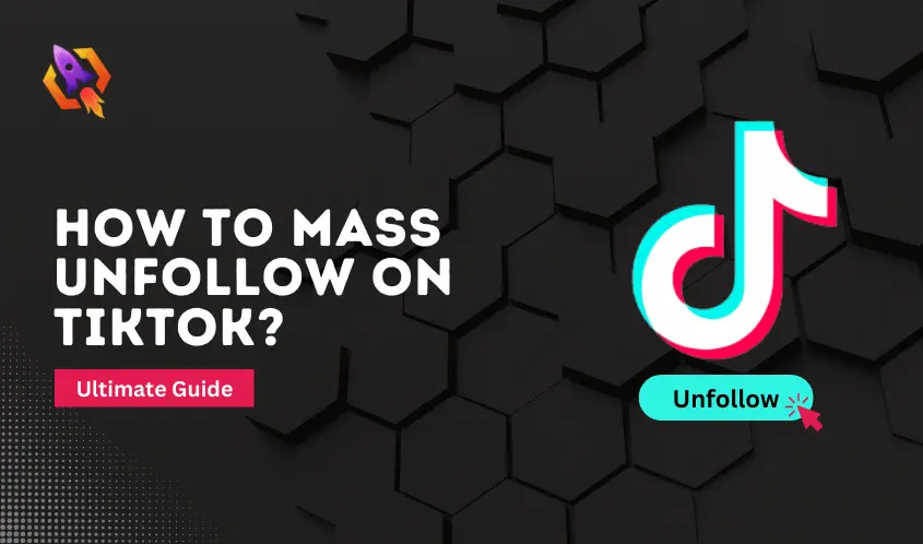 how to mass unfollow on tiktok