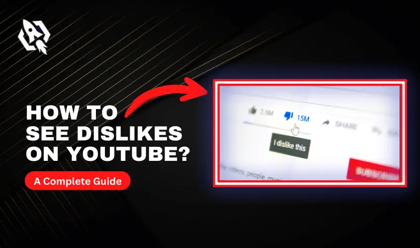 how to see dislikes on youtube