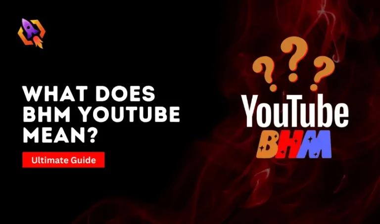 what does bhm youtube mean