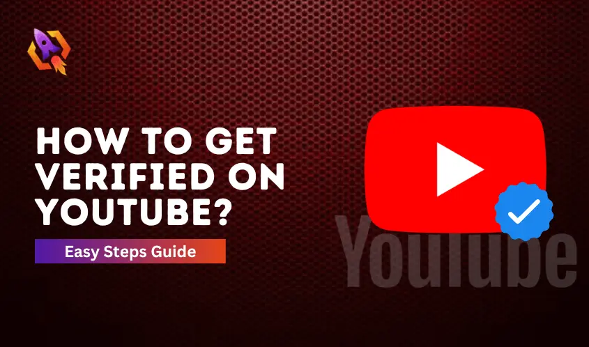 how to get verified on youtube