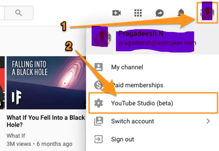 click on the profile icon and select the YouTube Studio option
