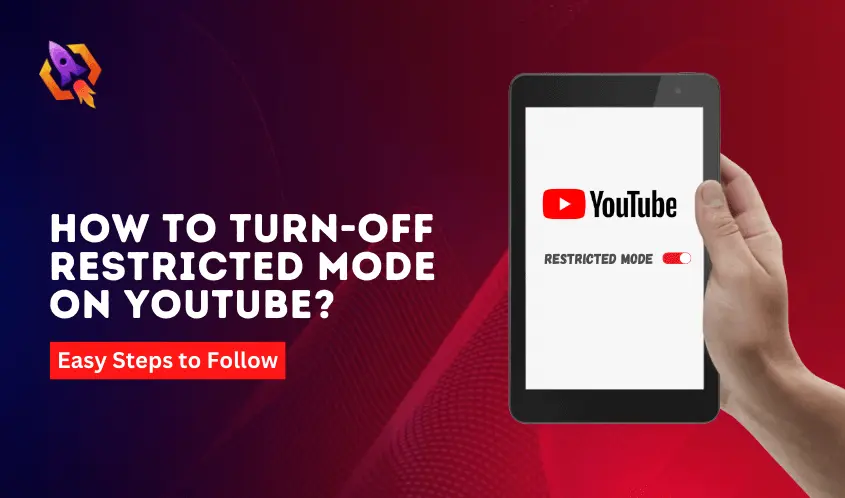 How to Turn Off Restricted Mode on YouTube