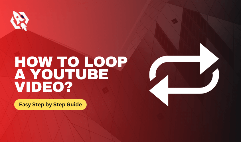 How to Loop a YouTube Video