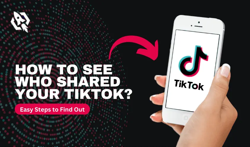how to see who shared your tiktok