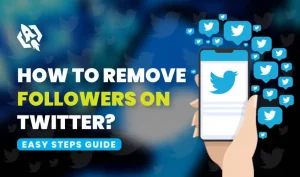 How to Remove Followers on Twitter