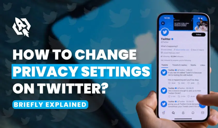 How to Change Privacy Settings on Twitter