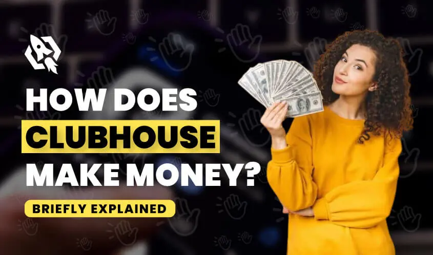 how does clubhouse make money