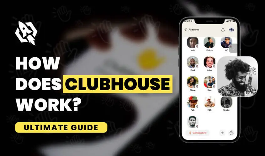 how does clubhouse work