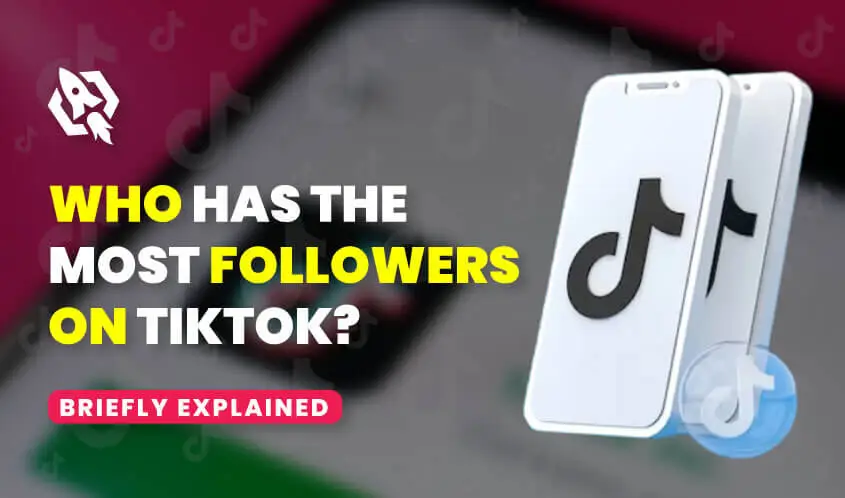 Who Has The Most Followers On TikTok