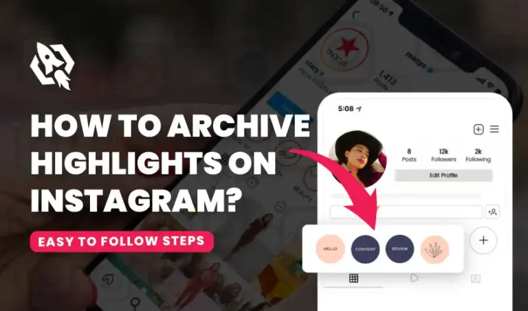 how-to-archive-highlights-on-instagram