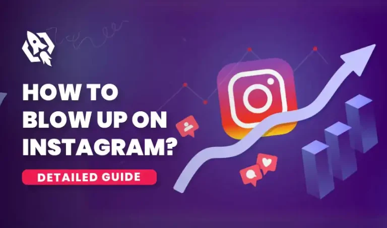 how-to-blow-up-on-instagram