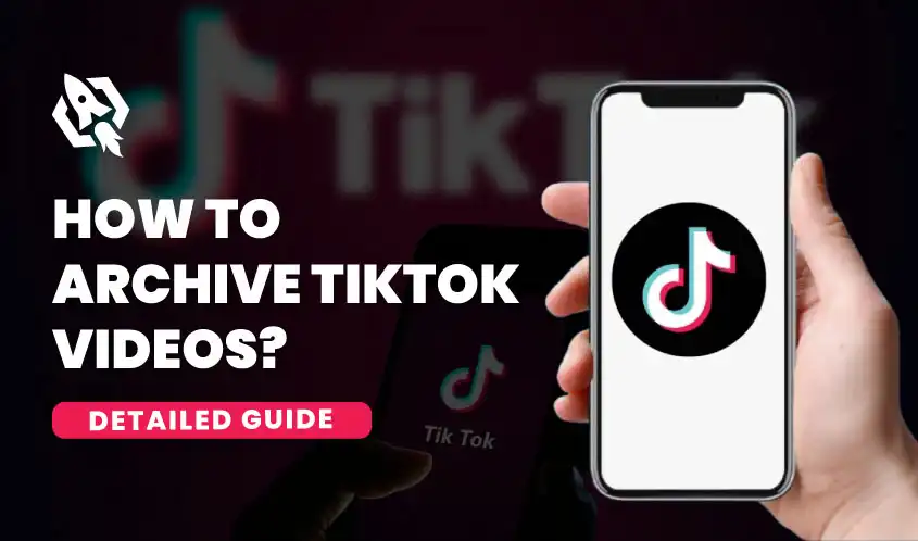 how to archive tiktok videos