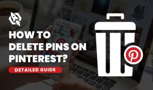 how to delete pins on pinterest